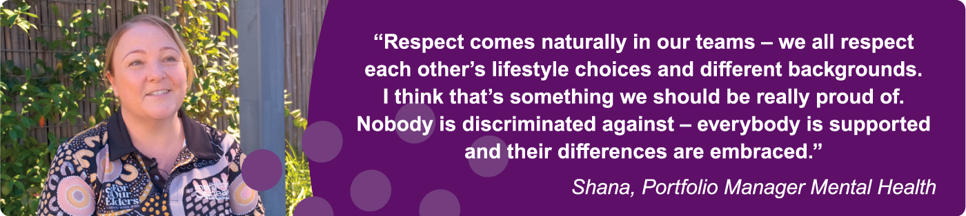 Shana talks about intern pathways. "Respect comes naturally in our teams - we all respect each other's lifestyle choices and different backgrounds. i think that's something we should be really proud of. nobody is discriminated against - everybody is supported and their differences are embraced". Shana, Portfolio Manager Mental Health